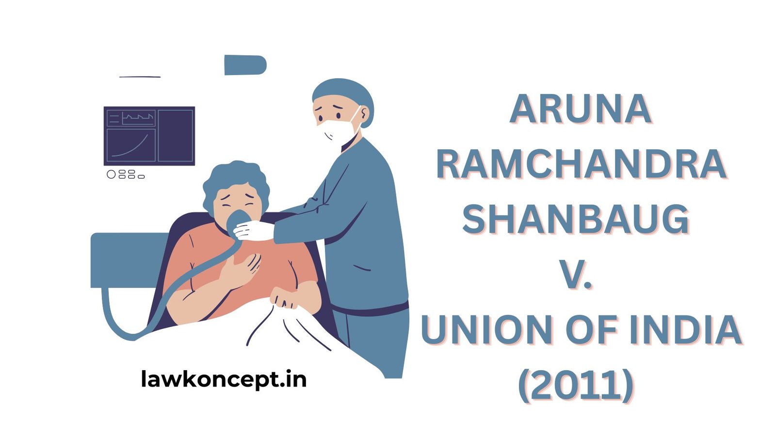 Aruna Ramchandra Shanbaug v. Union of India