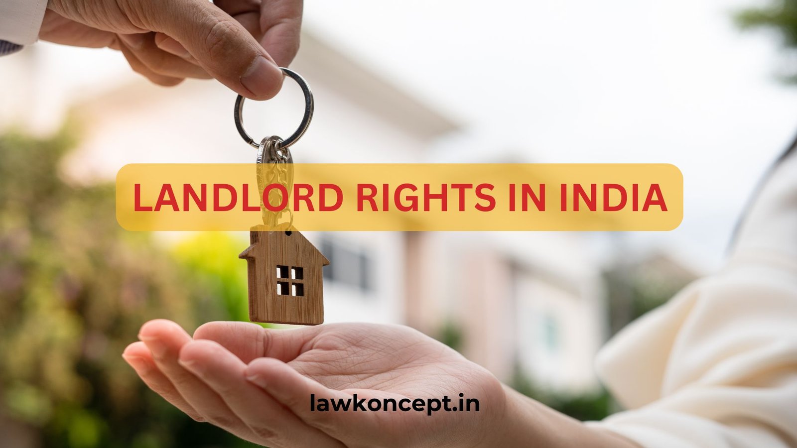Landlord Rights in India