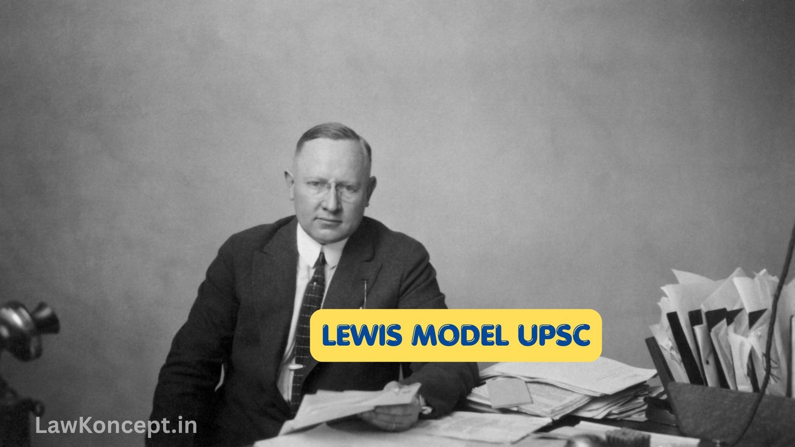 lewis model upsc