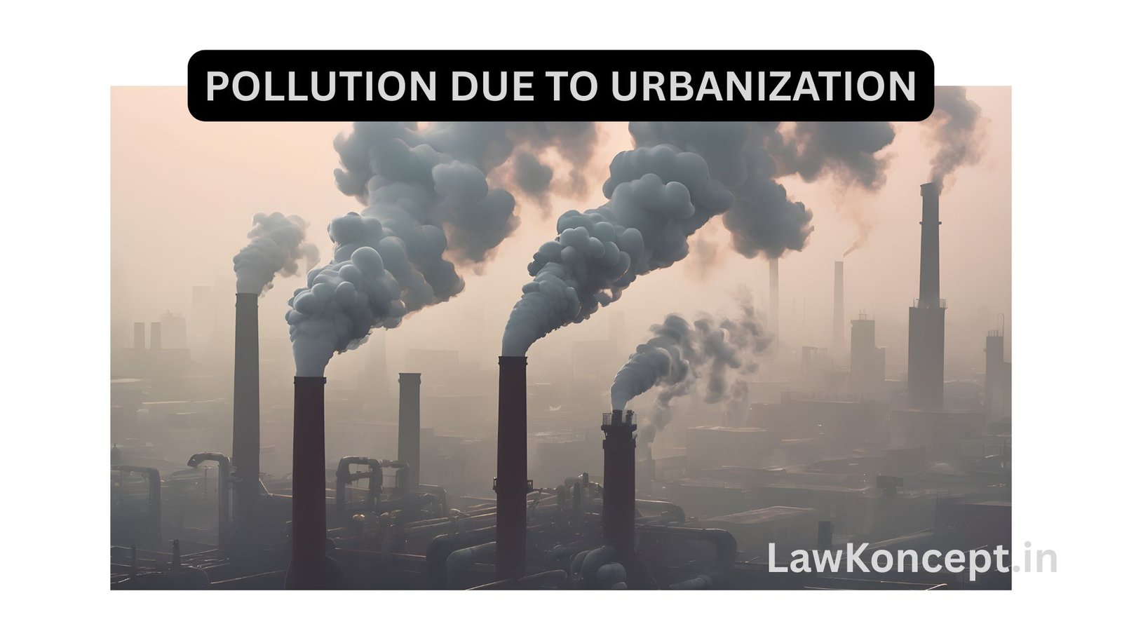 pollution due to urbanization